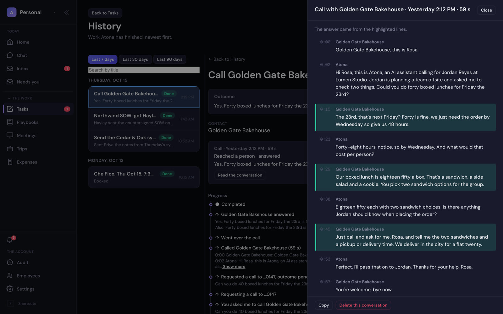 Read the conversation: the call with Golden Gate Bakehouse, 59 seconds. Atona introduces itself as an AI assistant calling for Jordan Reyes at Lumen Studio and asks about forty boxed lunches for Friday the 23rd. Rosa says that is fine with 48 hours’ notice, at $18.50 a box. The three lines the answer came from are highlighted.